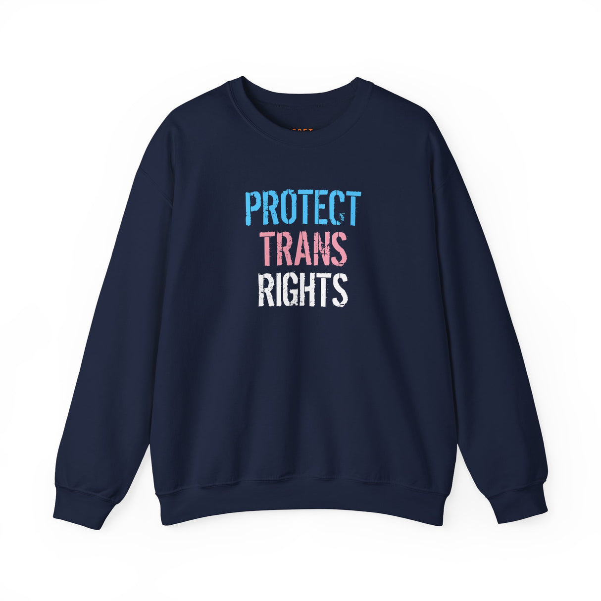 Protect Trans Rights 2025 Crewneck – Soft Wear, Strong Stand