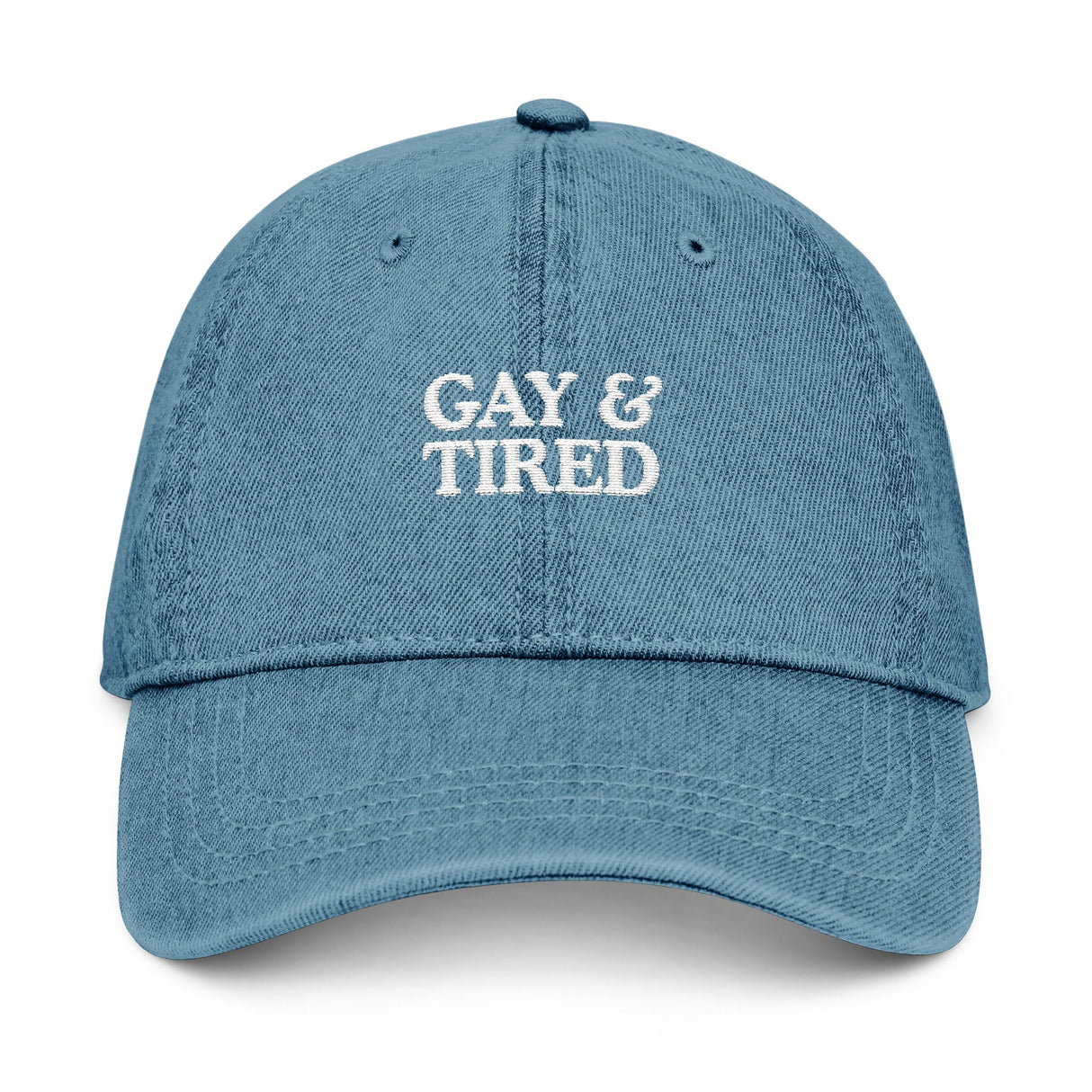 Gay & Tired Embroidered Denim Hat