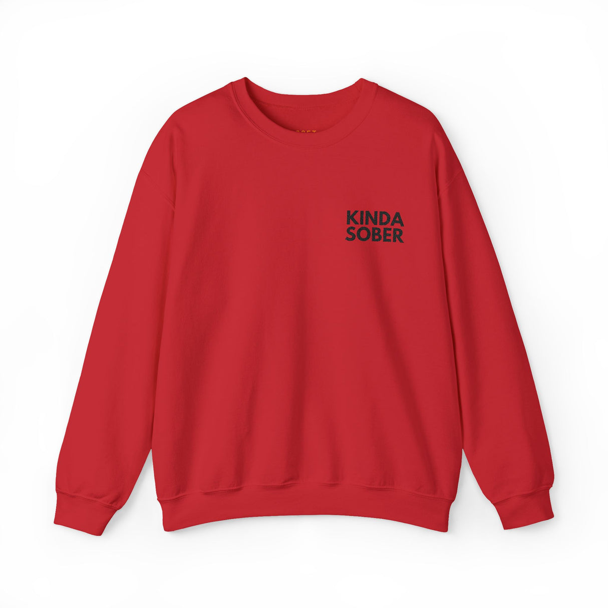 Kinda Sober Embroidered Sweatshirt - Mostly Clear-Headed, Always Cozy