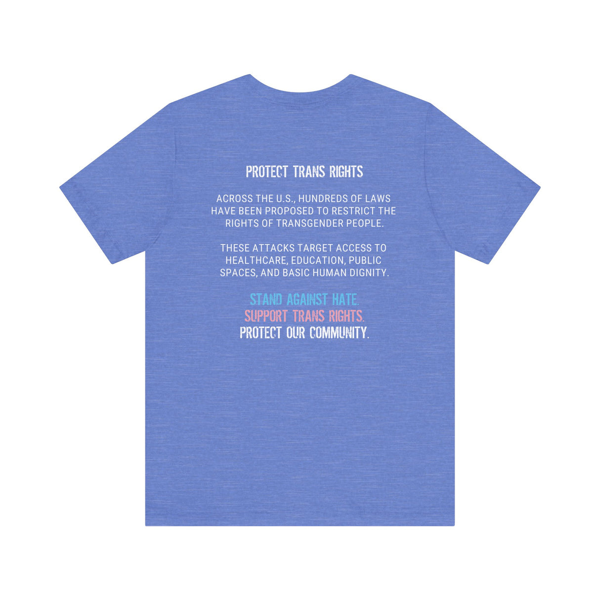 Protect Trans Rights 2025 Lightweight Tee – Soft Fabric, Hard Truth