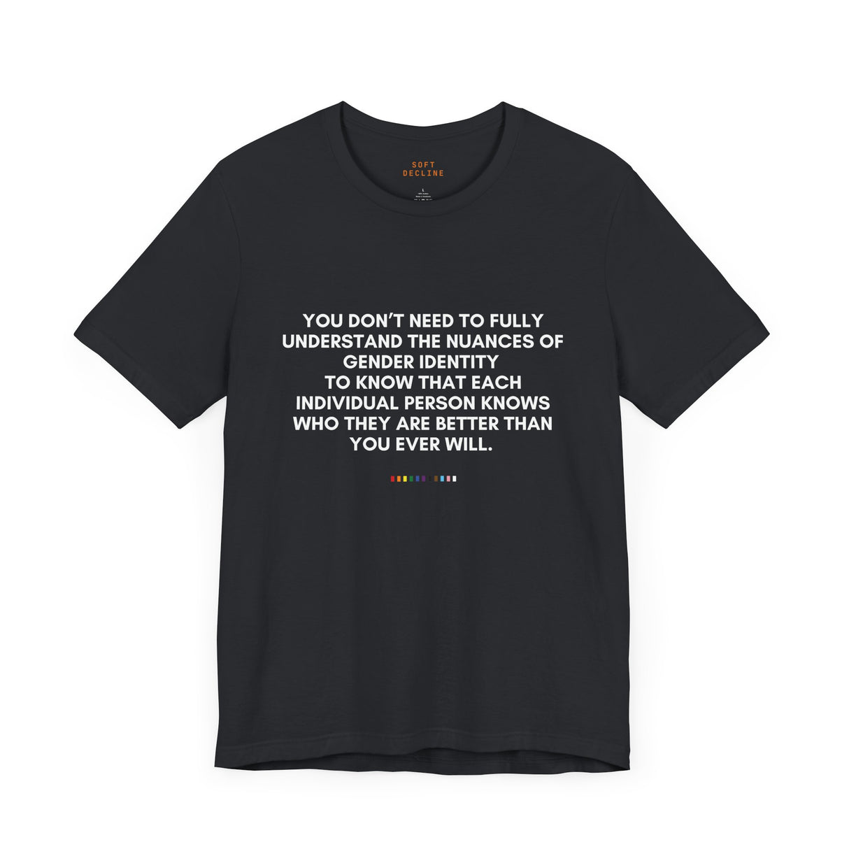 You Don’t Need to Understand Tee – Lightweight Fit, Solid Message