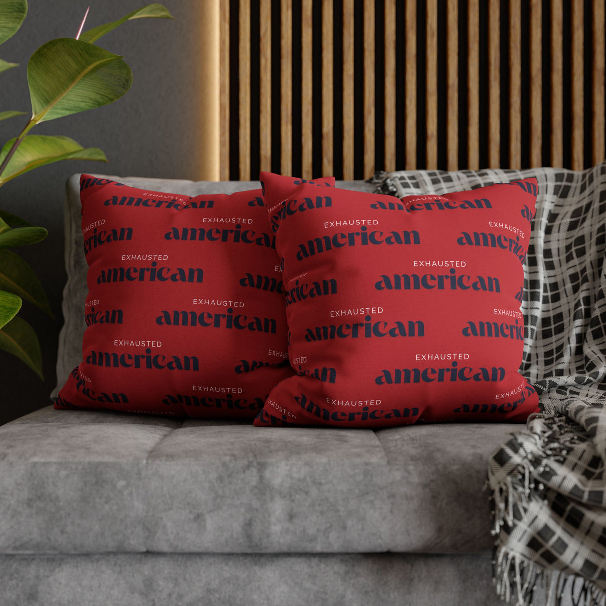 Copy of Exhausted American Square Pillowcase, Cozy Home Decor, Living Room Accent, Gift for Friends, Inspirational Decor
