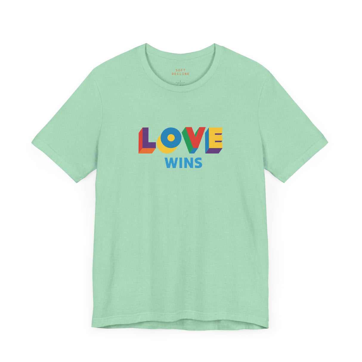 Love Wins Lightweight Tee – Soft Fit, Strong Message