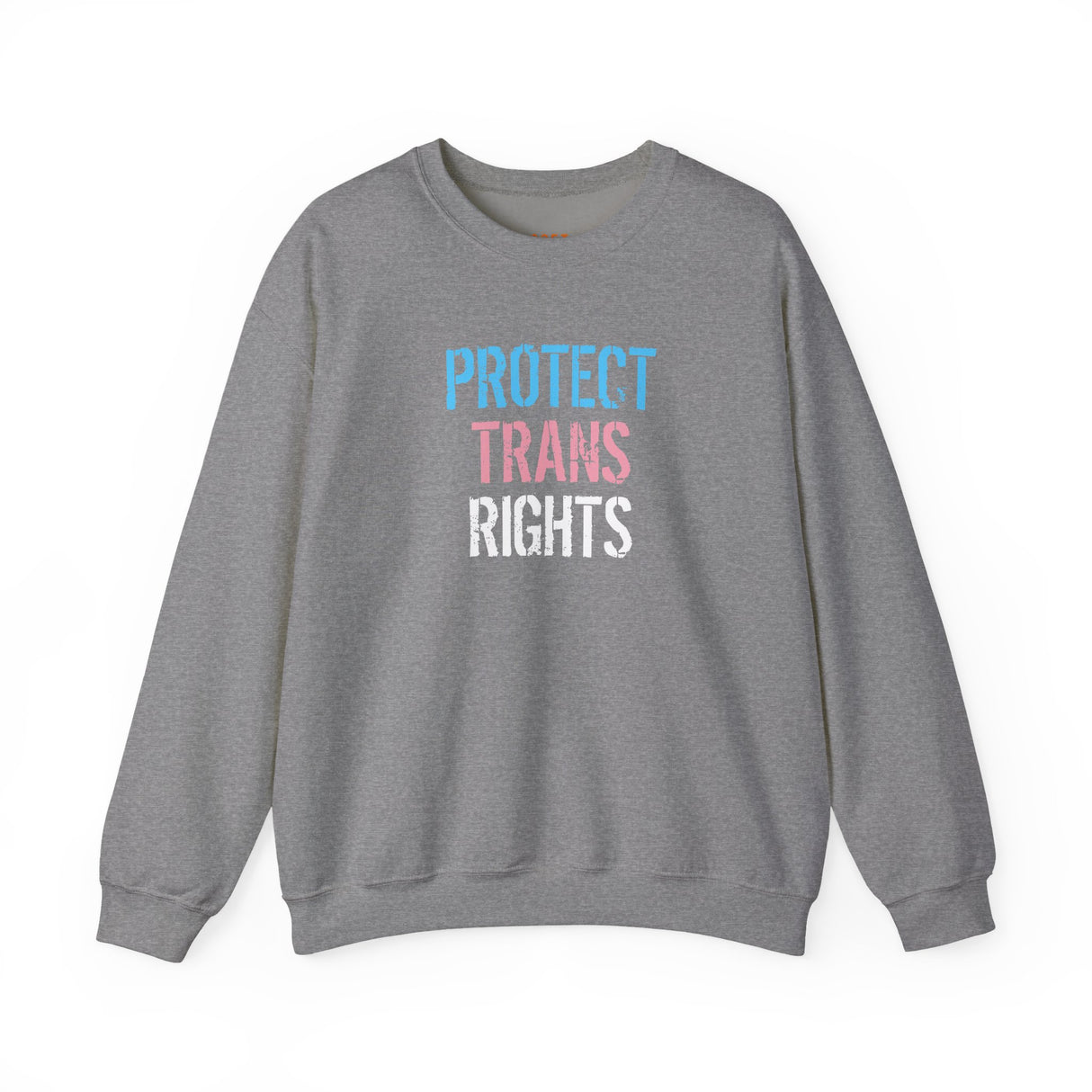 Protect Trans Rights 2025 Crewneck – Soft Wear, Strong Stand