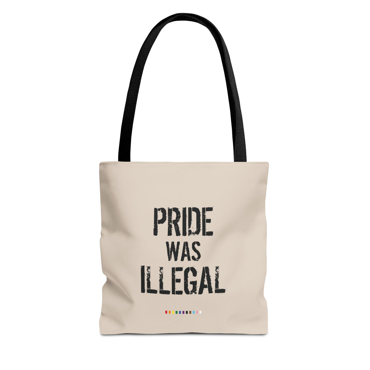 Pride Was Illegal Tote Bag – Carry History Everywhere