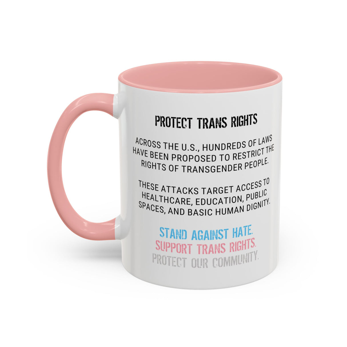 Protect Trans Rights 2025 Accent Mug – Bold Brew, Louder Message