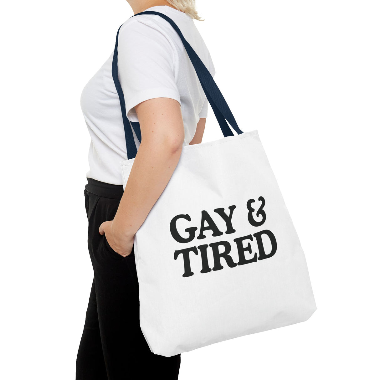 Gay & Tired Tote Bag