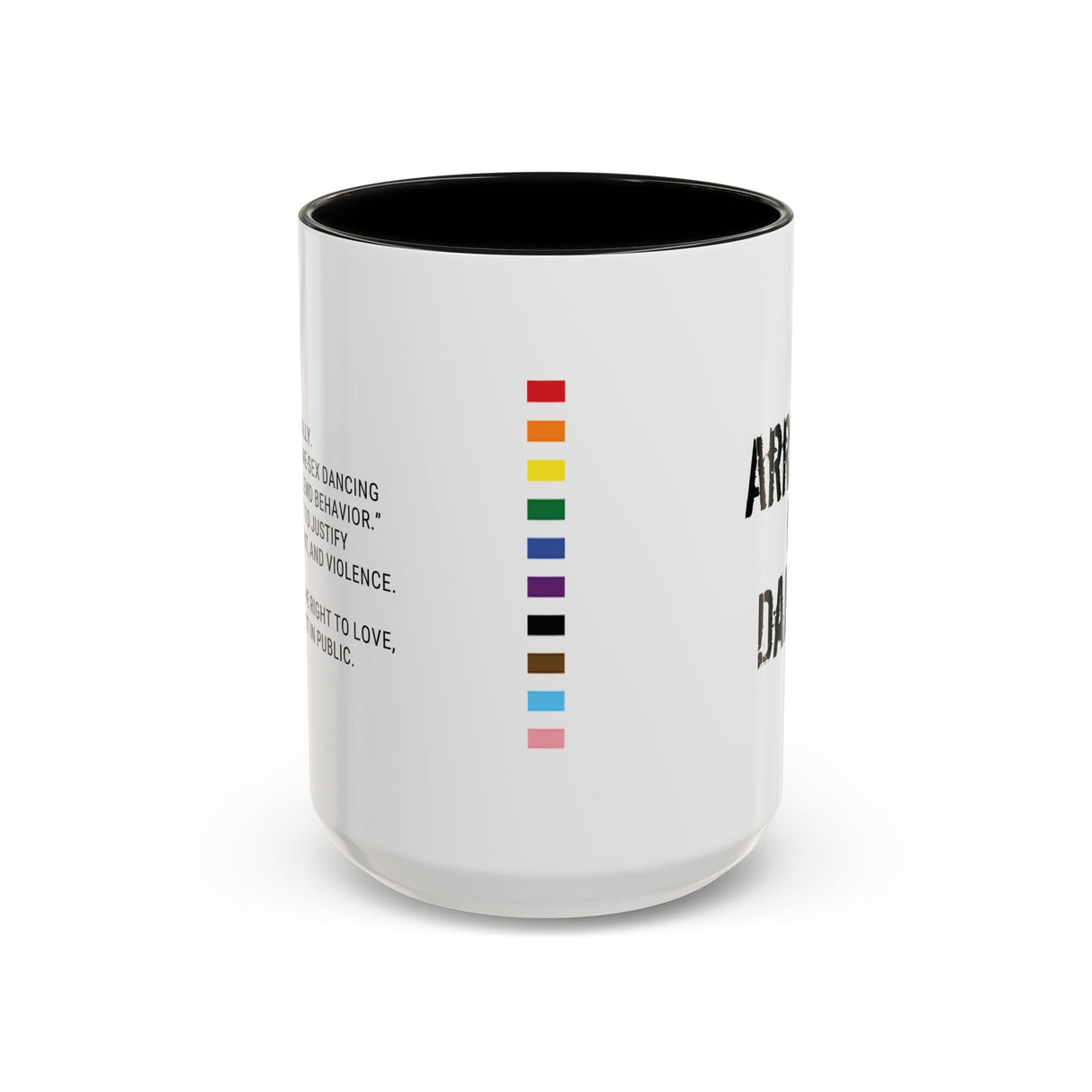 Arrested for Dancing Accent Mug – Stirred, Not Silent