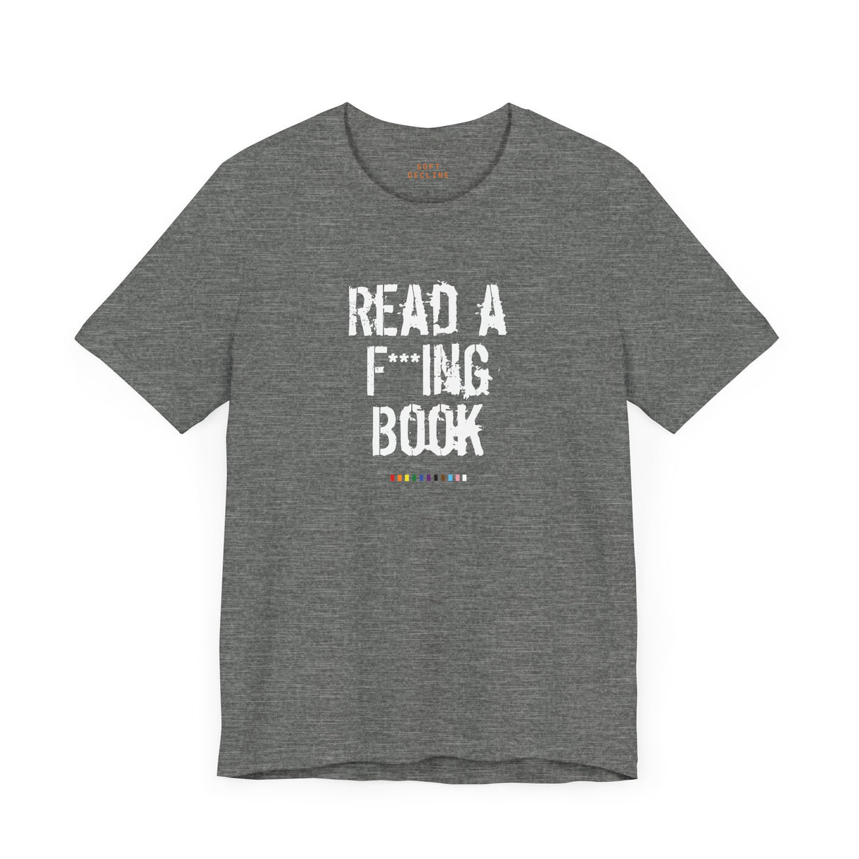 Read a F***ing Book Lightweight Tee – Soft Fit, Sharp Reminder