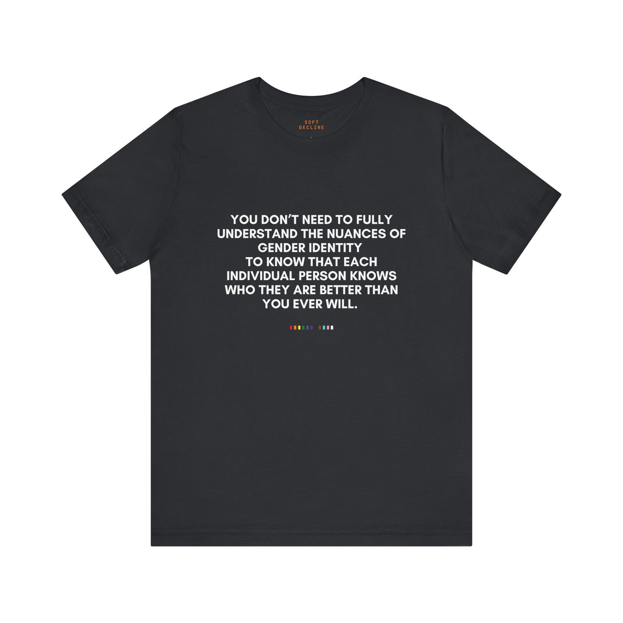 You Don’t Need to Understand Tee – Lightweight Fit, Solid Message