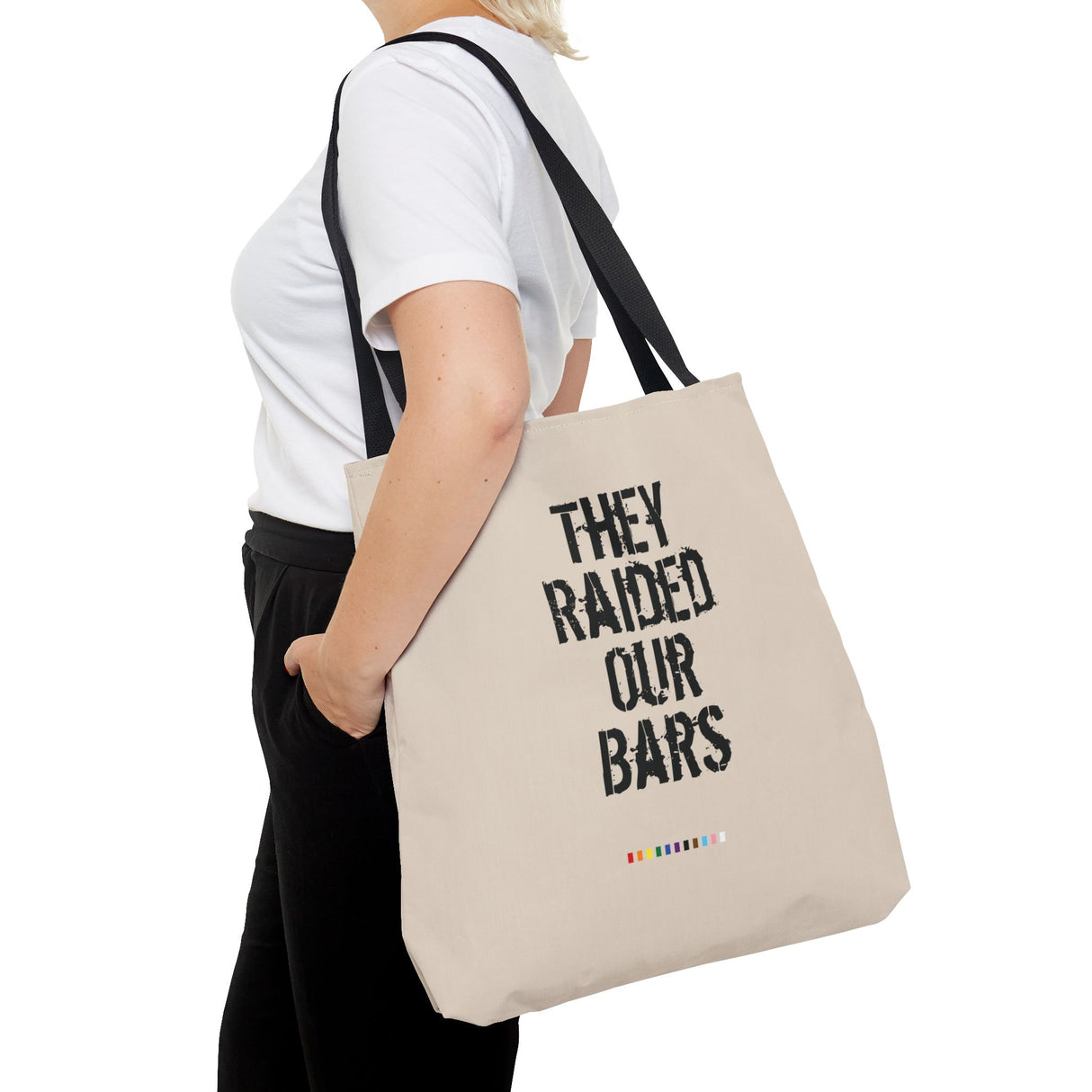 They Raided Our Bars Tote Bag – Carry the History