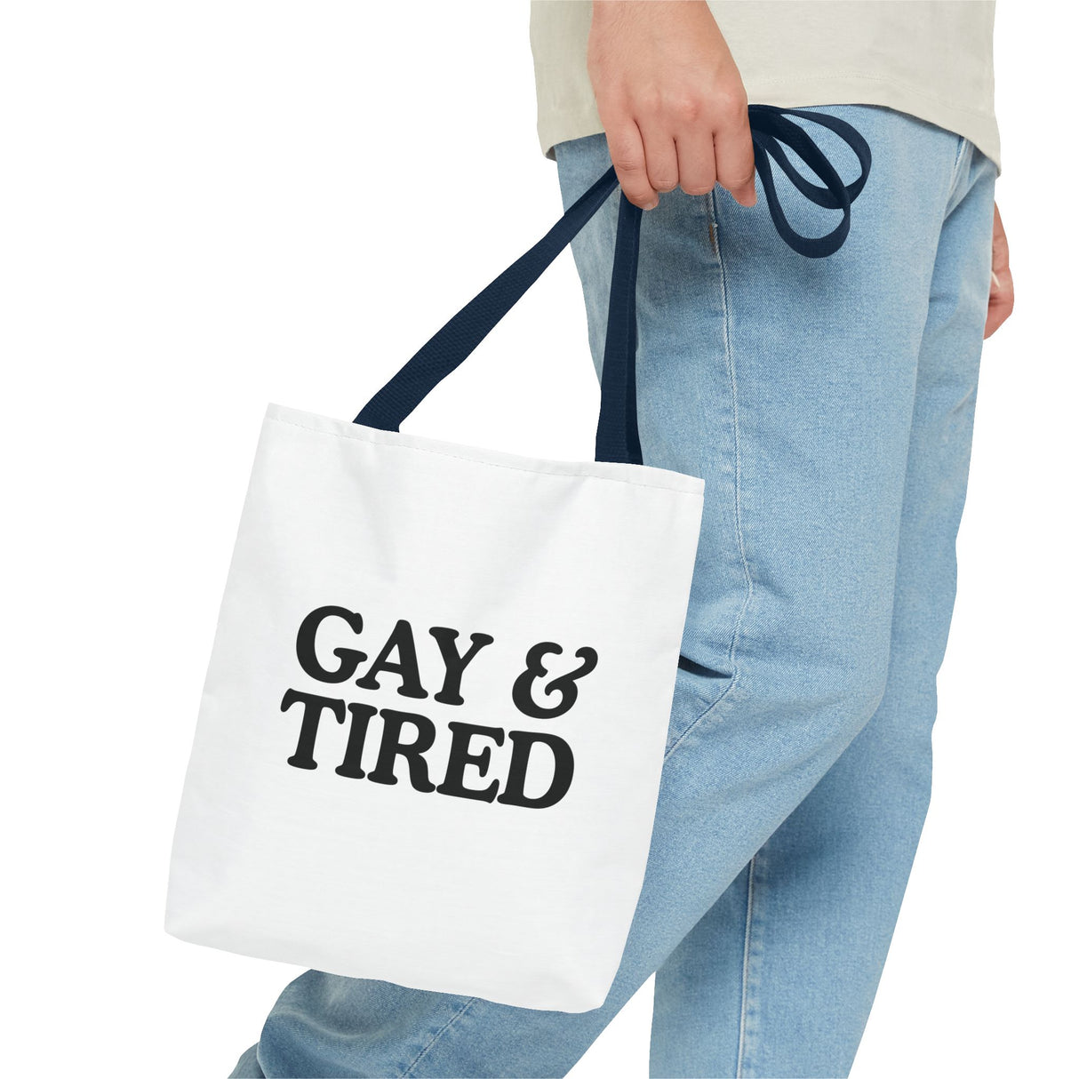Gay & Tired Tote Bag