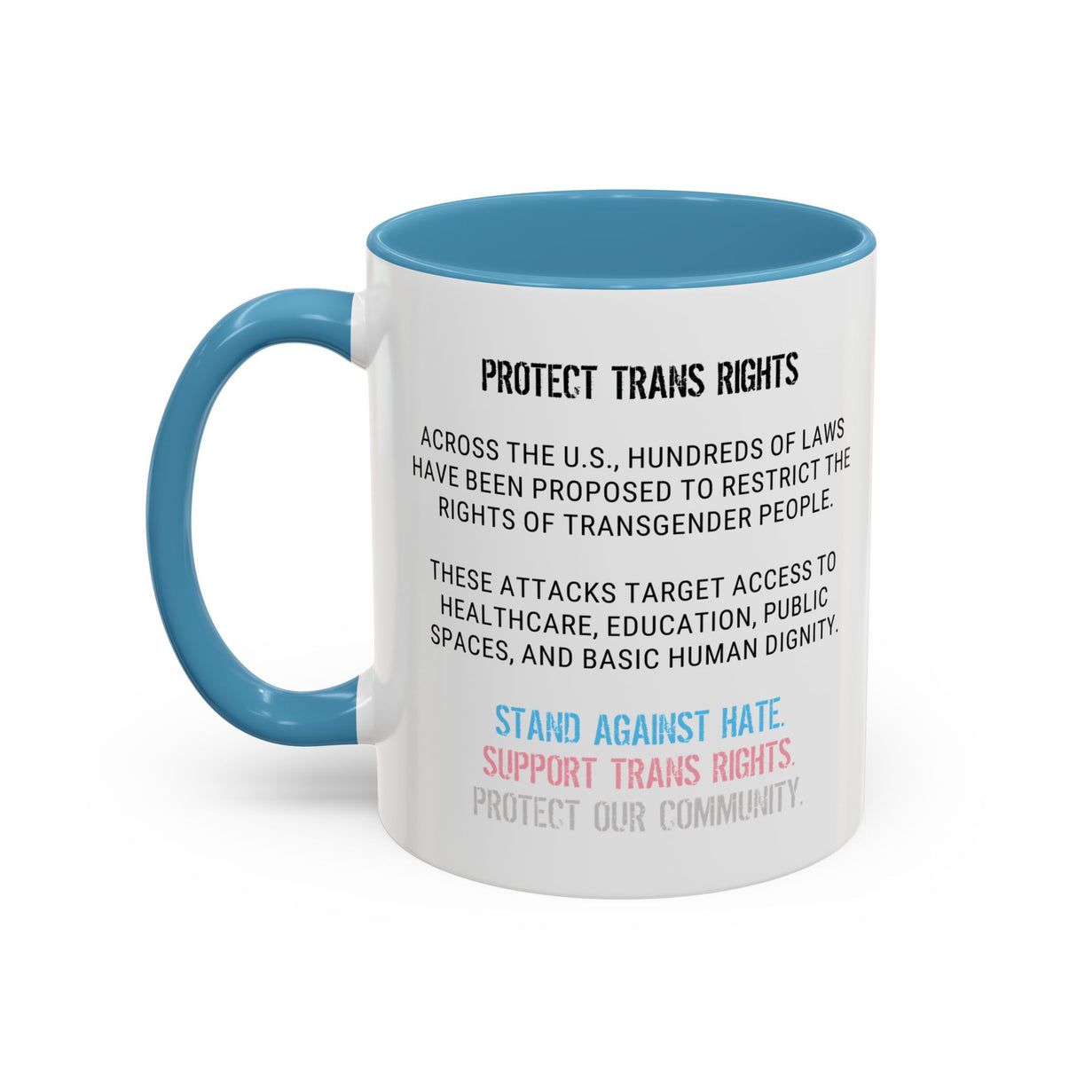 Protect Trans Rights 2025 Accent Mug – Bold Brew, Louder Message