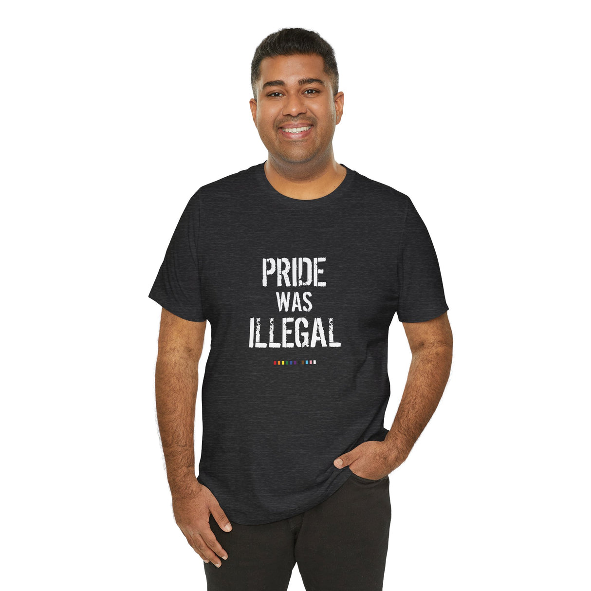 Pride Was Illegal Lightweight Tee – Soft Cotton, Sharp Reminder
