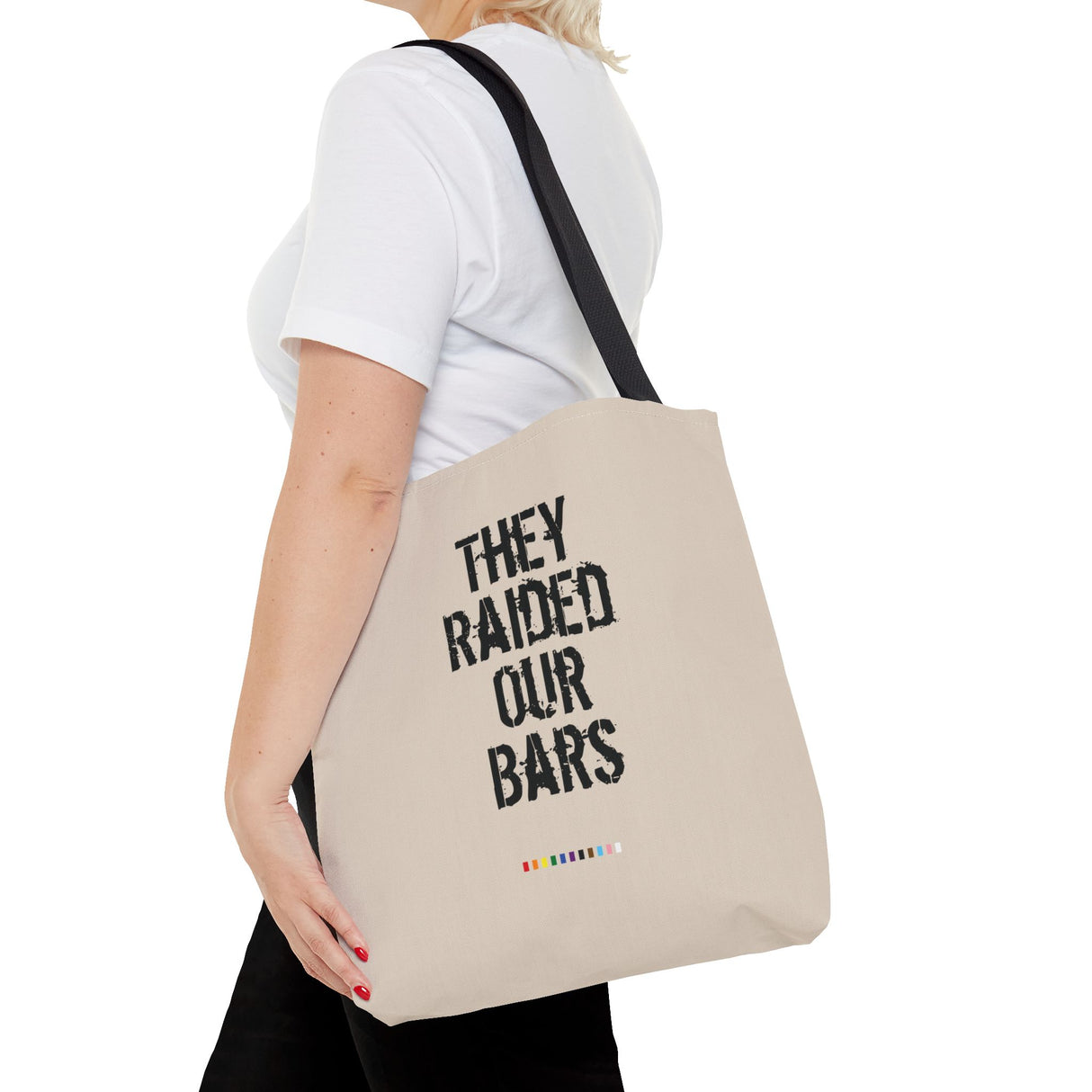 They Raided Our Bars Tote Bag – Carry the History