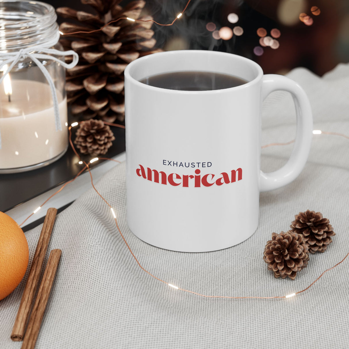 Exhausted American Ceramic Mug