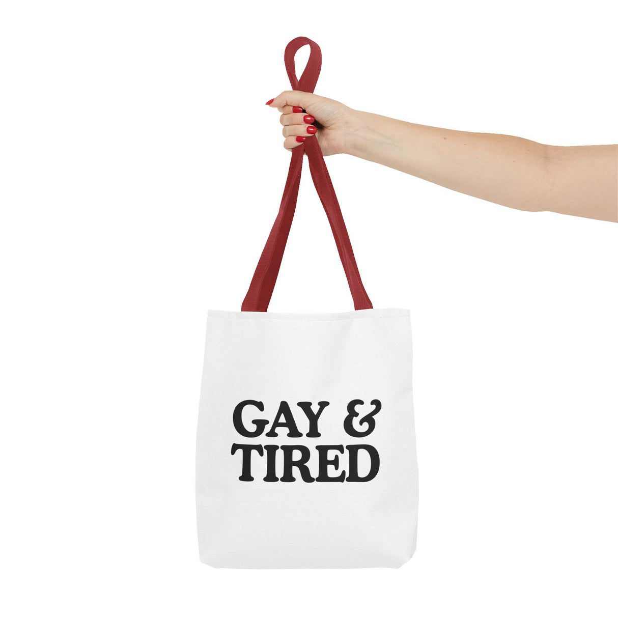 Gay & Tired Tote Bag