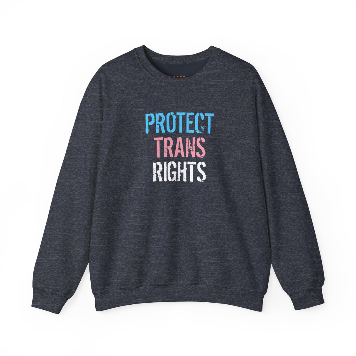 Protect Trans Rights 2025 Crewneck – Soft Wear, Strong Stand