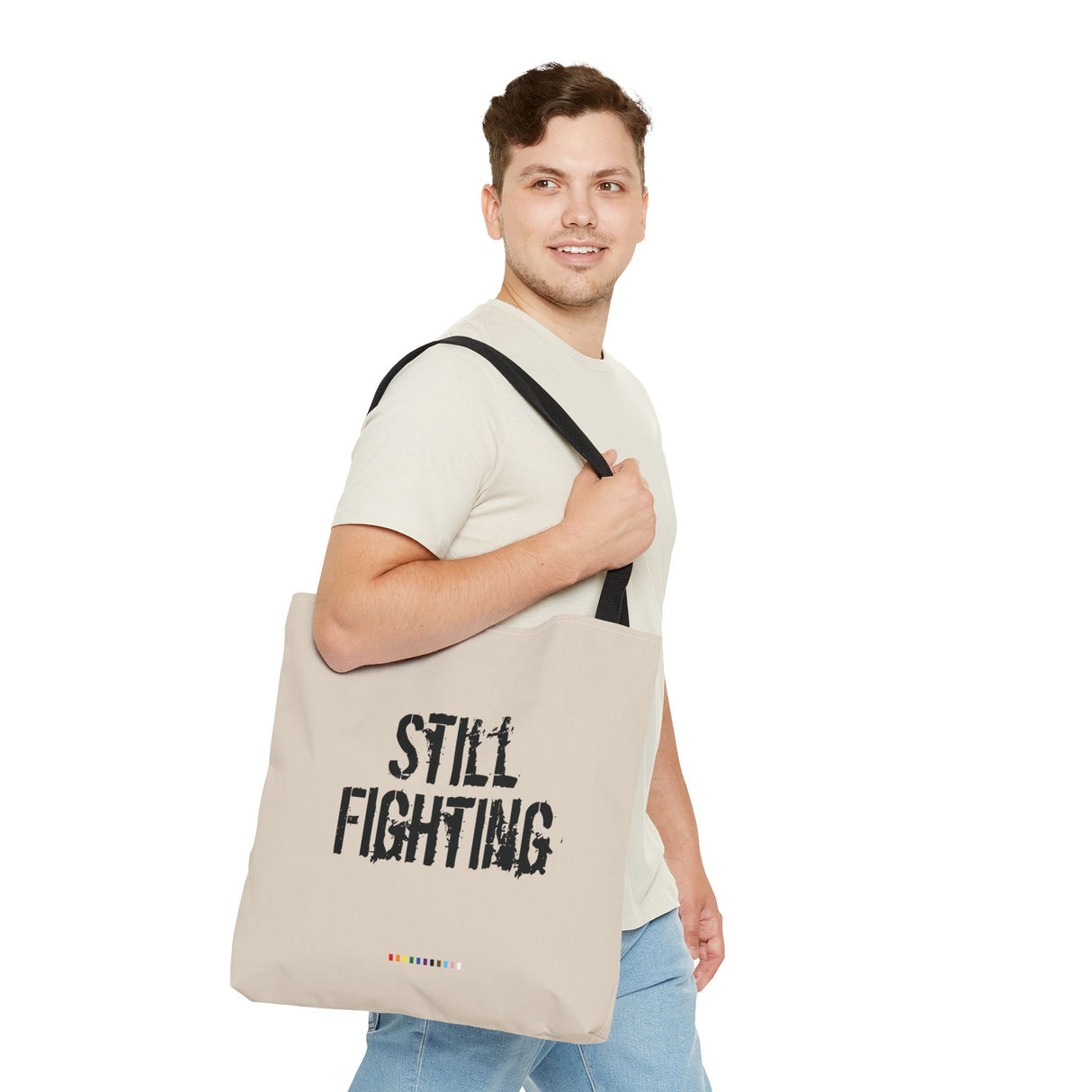 Still Fighting Tote Bag – Built for the Long Haul