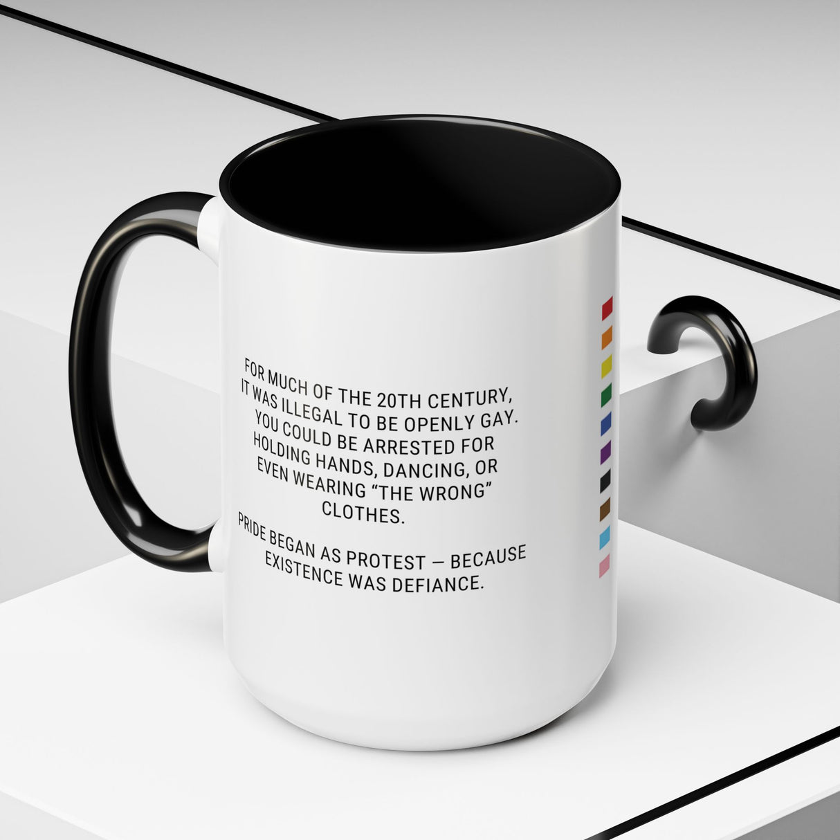 Pride Was Illegal Accent Mug – Sip Softly, Speak Loudly