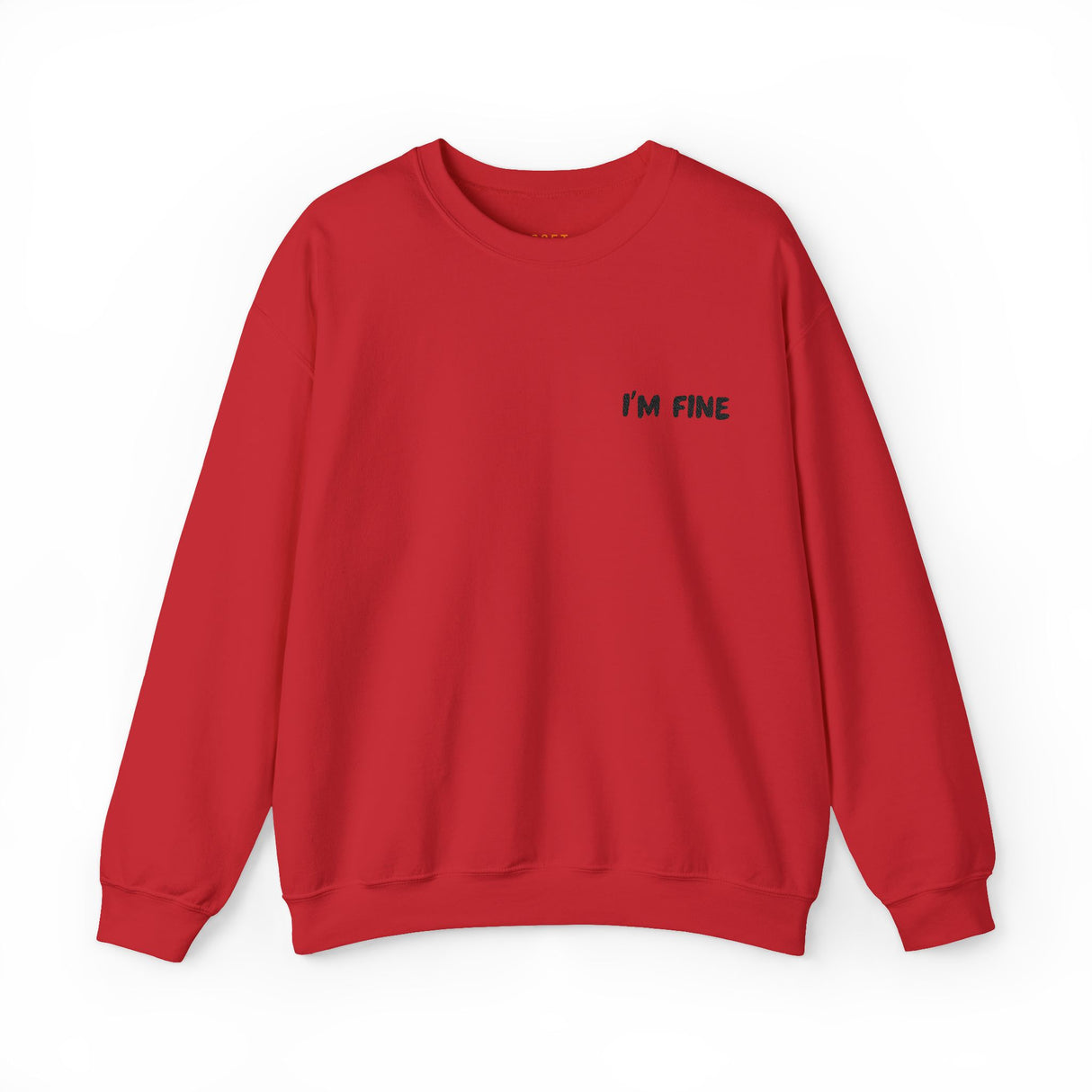 I’m Fine Sweatshirt – Mentally Unwell, But Make It Fashion