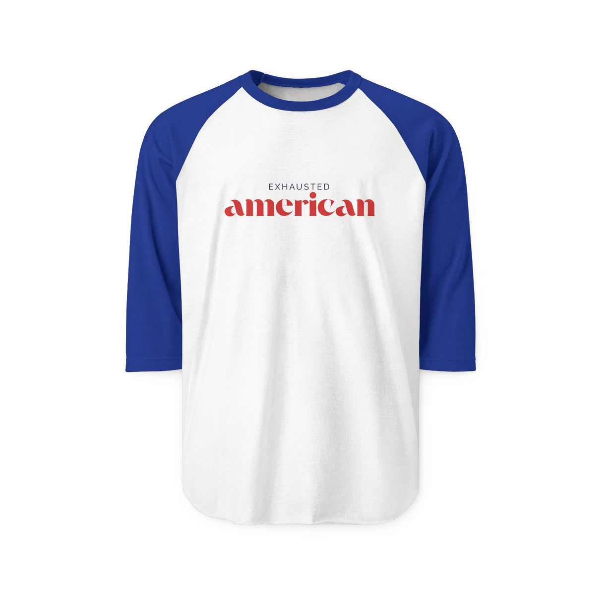 Exhausted American Raglan Shirt - Cozy Unisex Three-Quarter Sleeve Tee