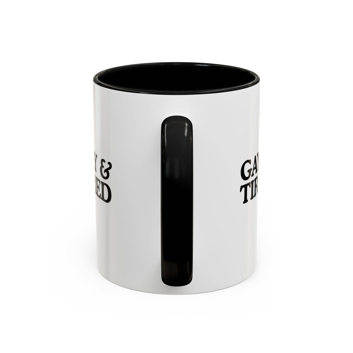 Gay & Tired Accent Coffee Mug - Black Handle, 11oz & 15oz Options