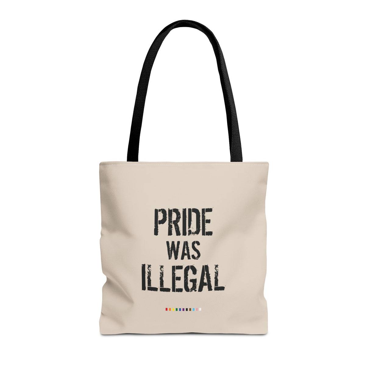 Pride Was Illegal Tote Bag – Carry History Everywhere