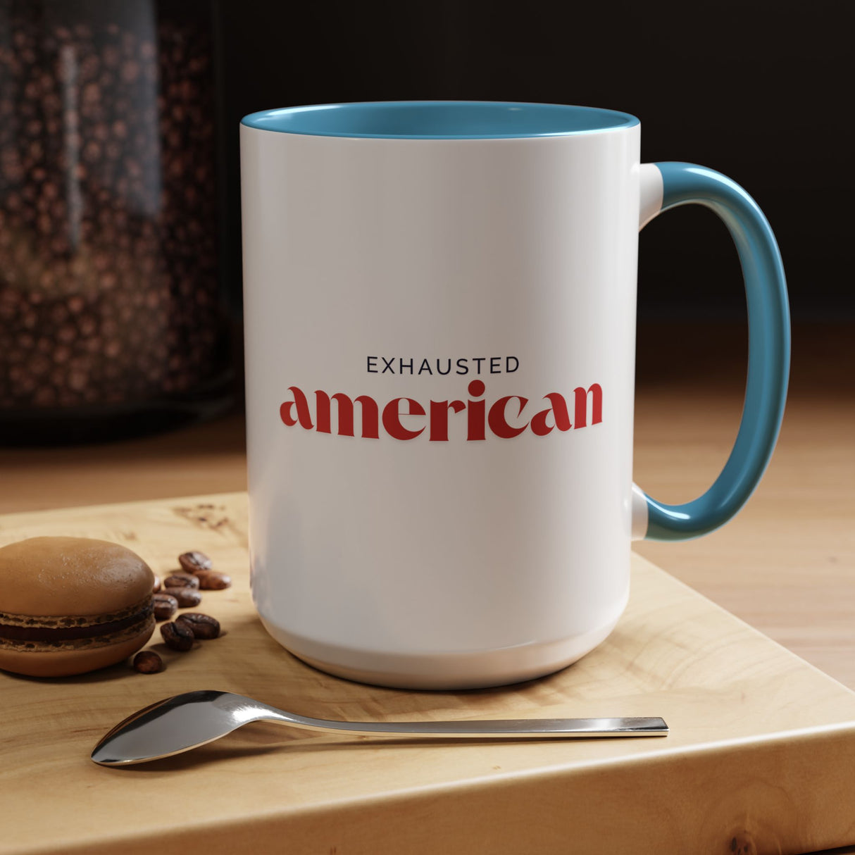 Exhausted American Accent Coffee Mug - Black Handle, 11oz & 15oz Options
