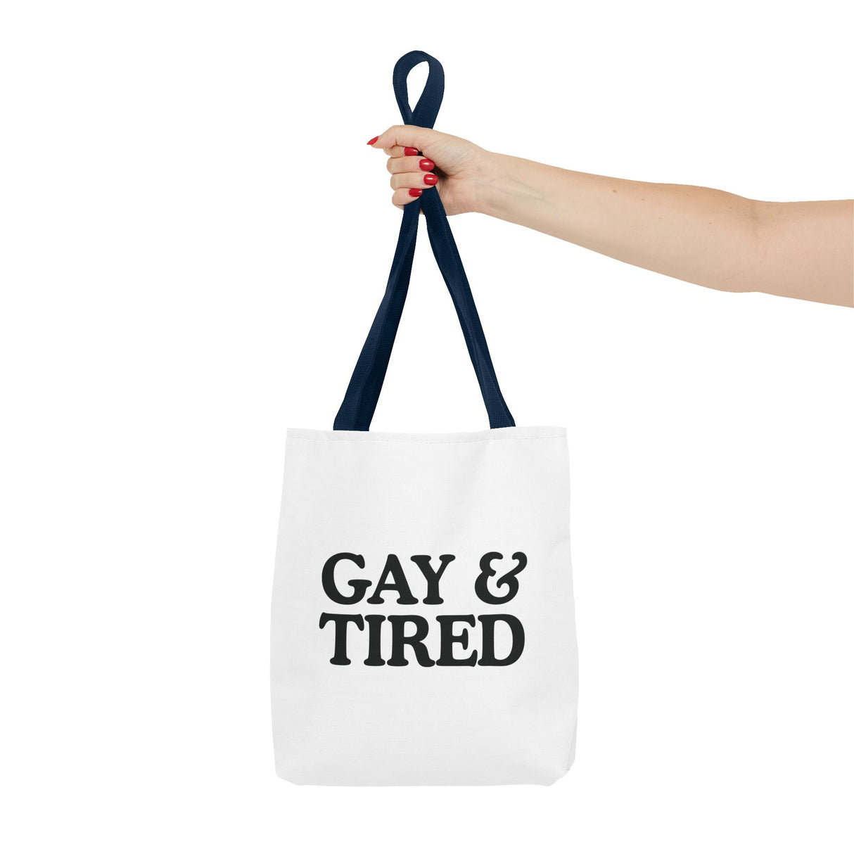 Gay & Tired Tote Bag