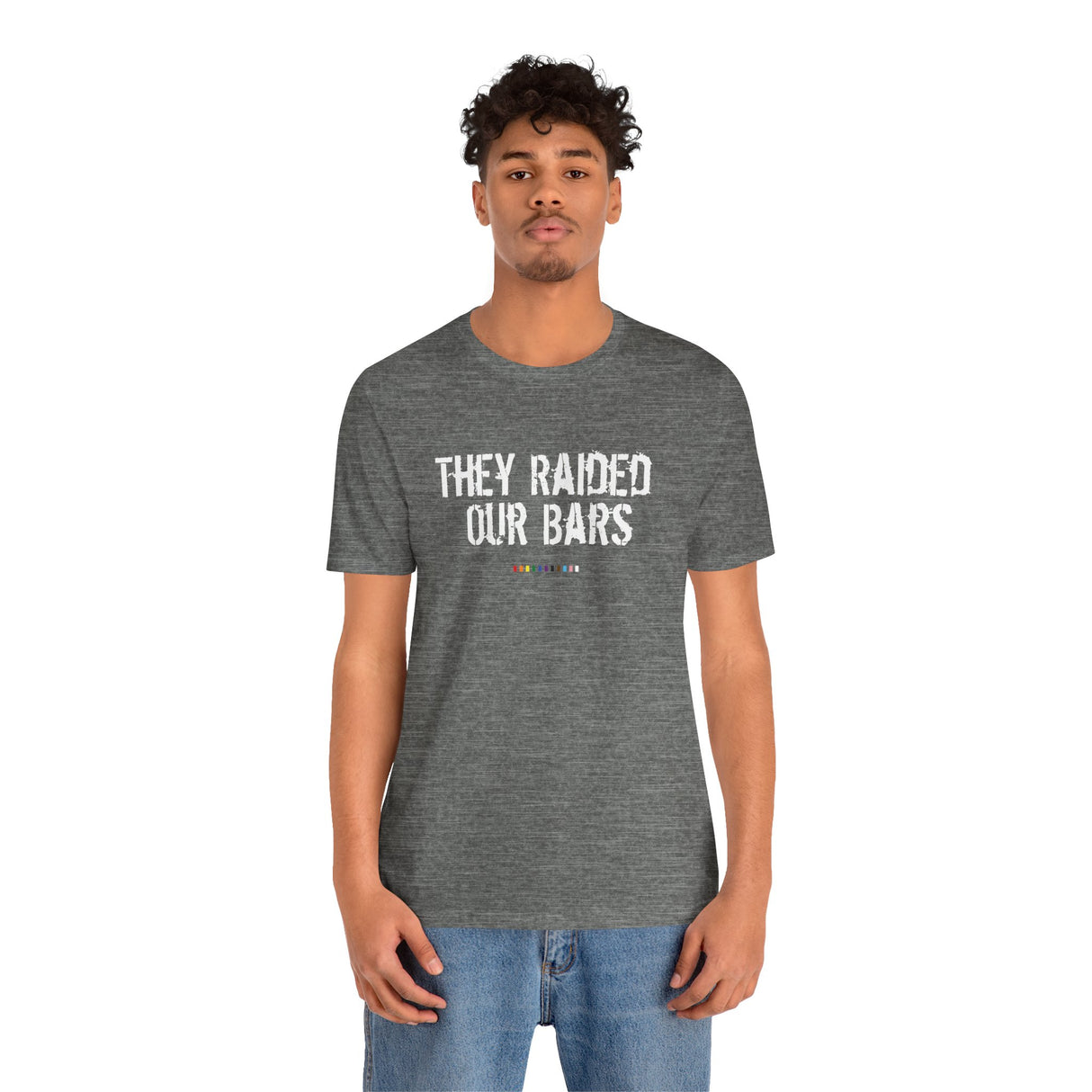 They Raided Our Bars Lightweight Tee – Soft Fabric, Sharp Memory
