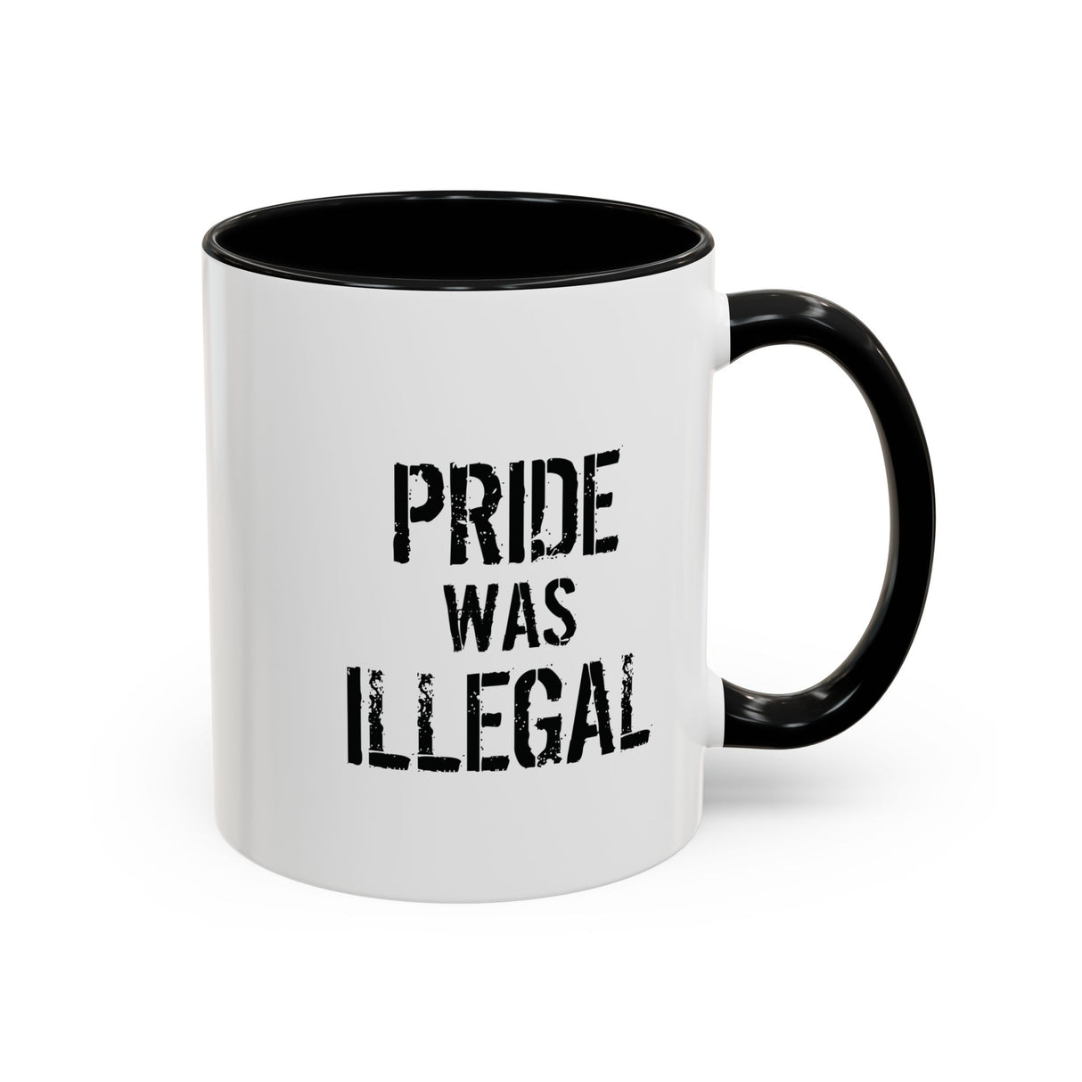 Pride Was Illegal Accent Mug – Sip Softly, Speak Loudly