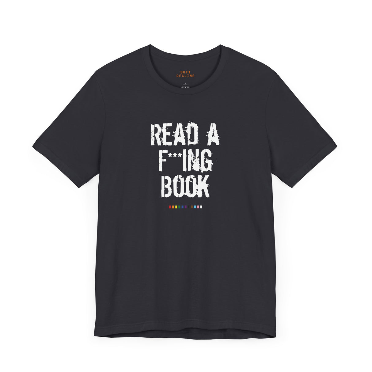Read a F***ing Book Lightweight Tee – Soft Fit, Sharp Reminder