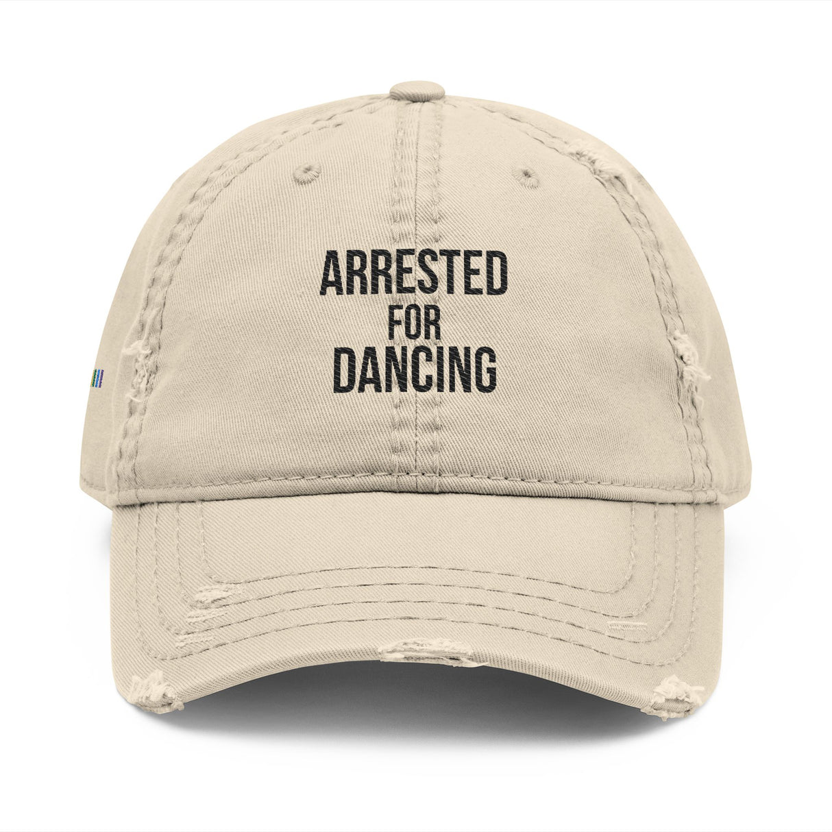 Arrested for Dancing Distressed Dad Hat – Say It With Stitches