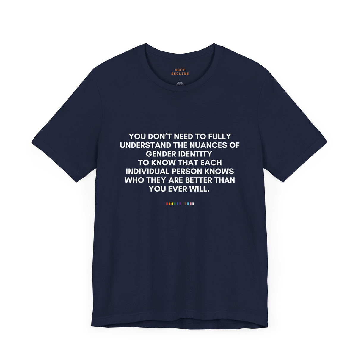 You Don’t Need to Understand Tee – Lightweight Fit, Solid Message