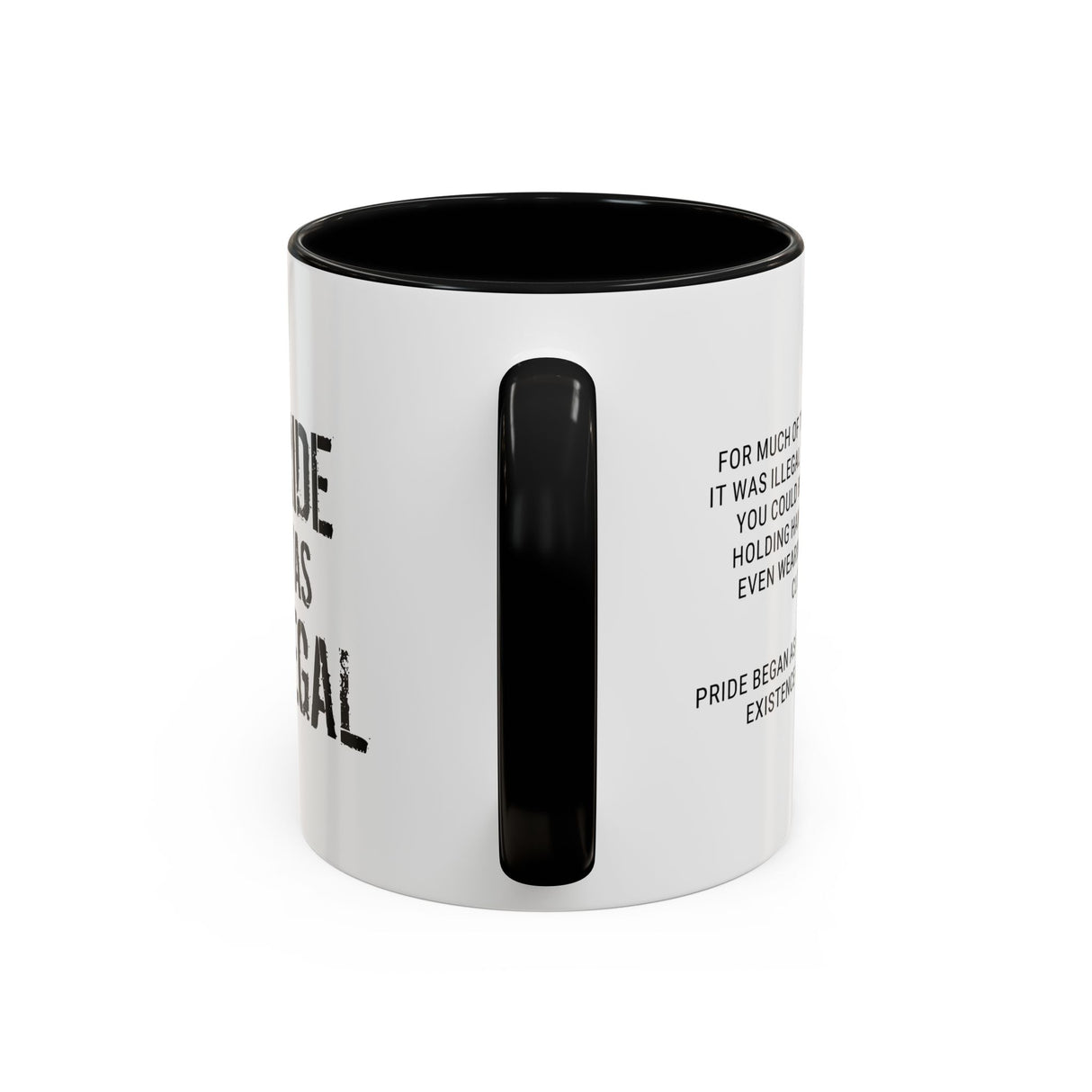Pride Was Illegal Accent Mug – Sip Softly, Speak Loudly