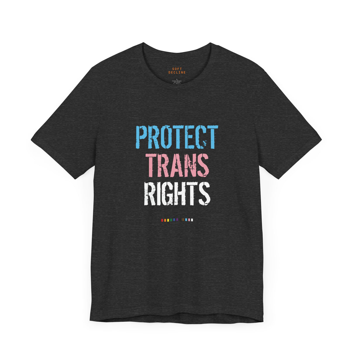Protect Trans Rights 2025 Lightweight Tee – Soft Fabric, Hard Truth