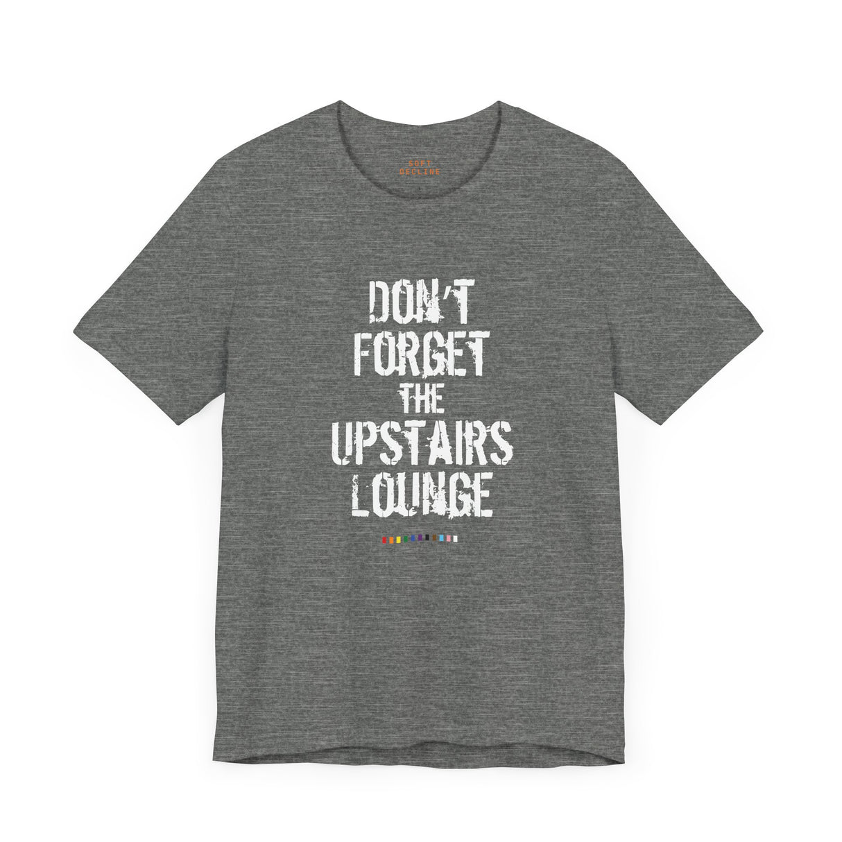 Upstairs Lounge 1973 Lightweight Tee – Soft Cotton, Heavy History