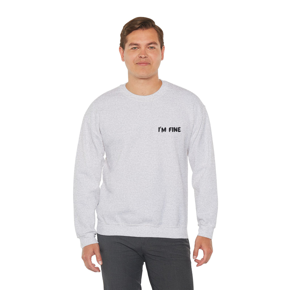 I’m Fine Sweatshirt – Mentally Unwell, But Make It Fashion