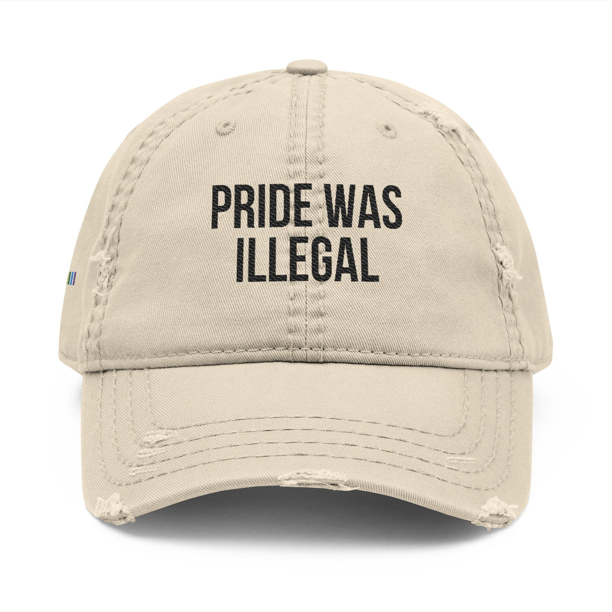 Pride Was Illegal Distressed Dad Hat – Truth Up Front, Pride on the Side