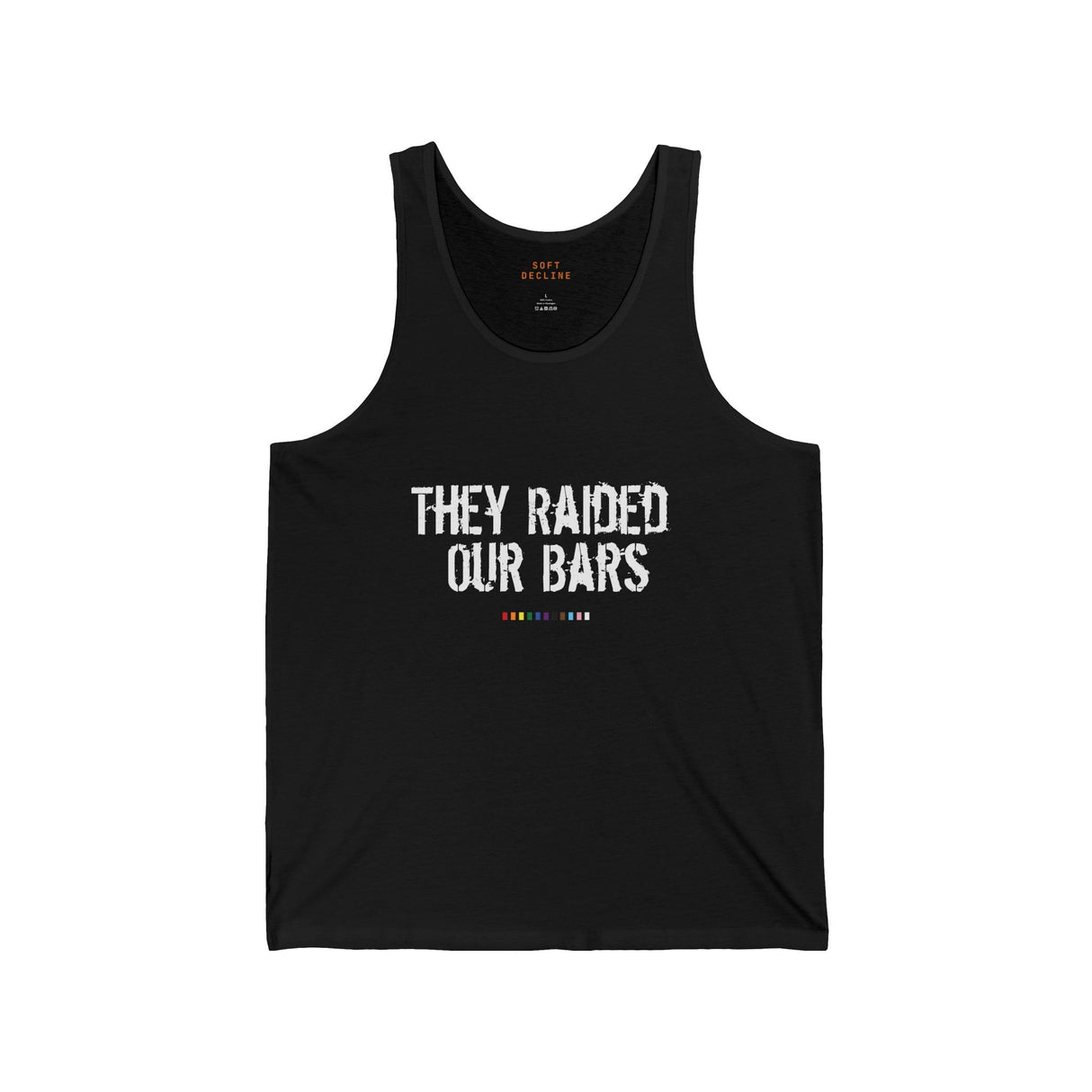 They Raided Our Bars Lightweight Tank – Bare Shoulders, Bold History