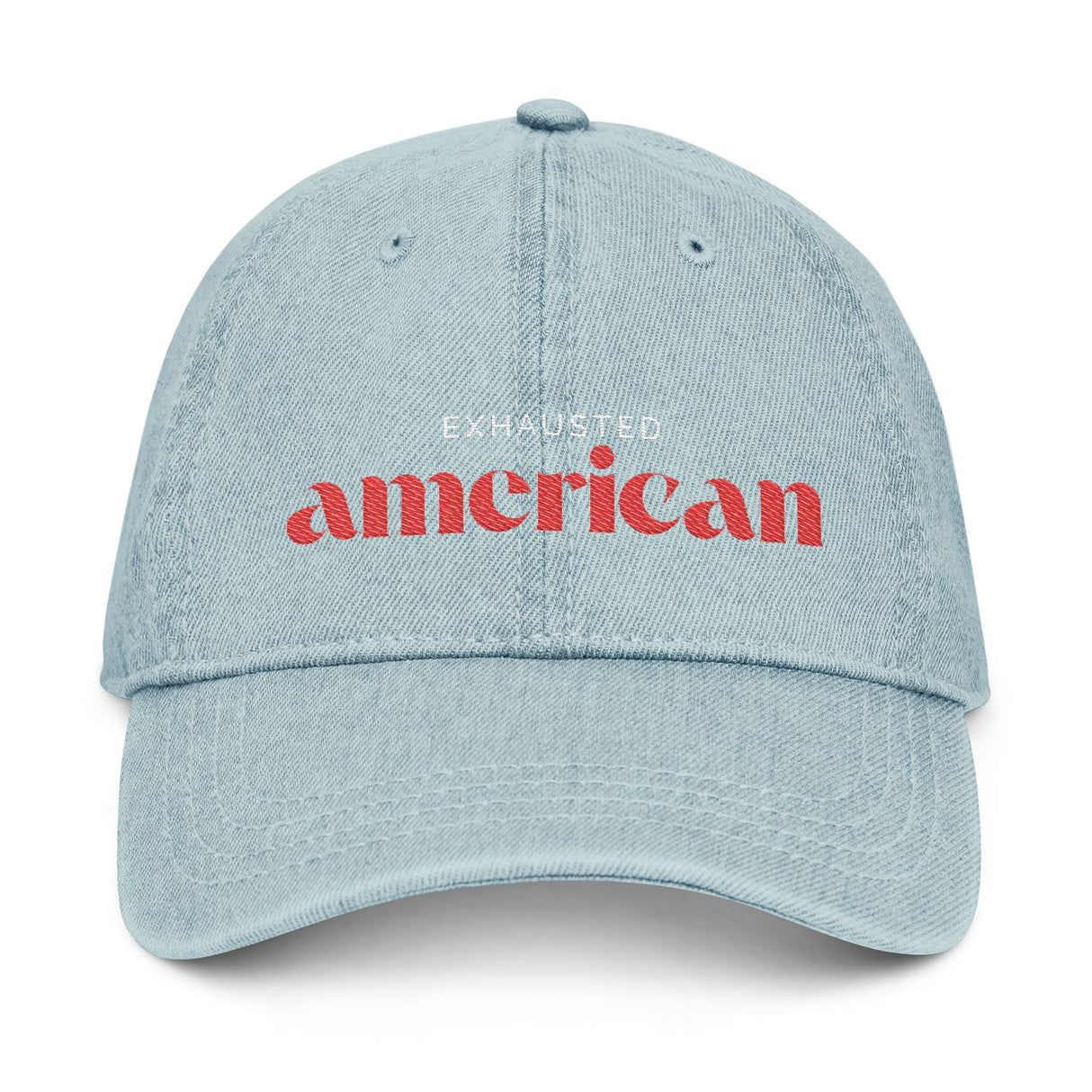 Exhausted American Embroidered Denim Hat