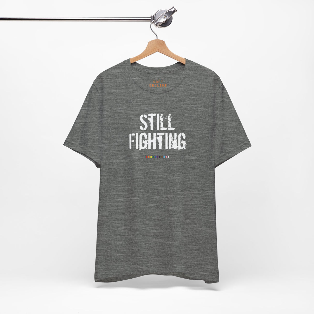 Still Fighting Lightweight Tee – Soft Wear, Hard Truth