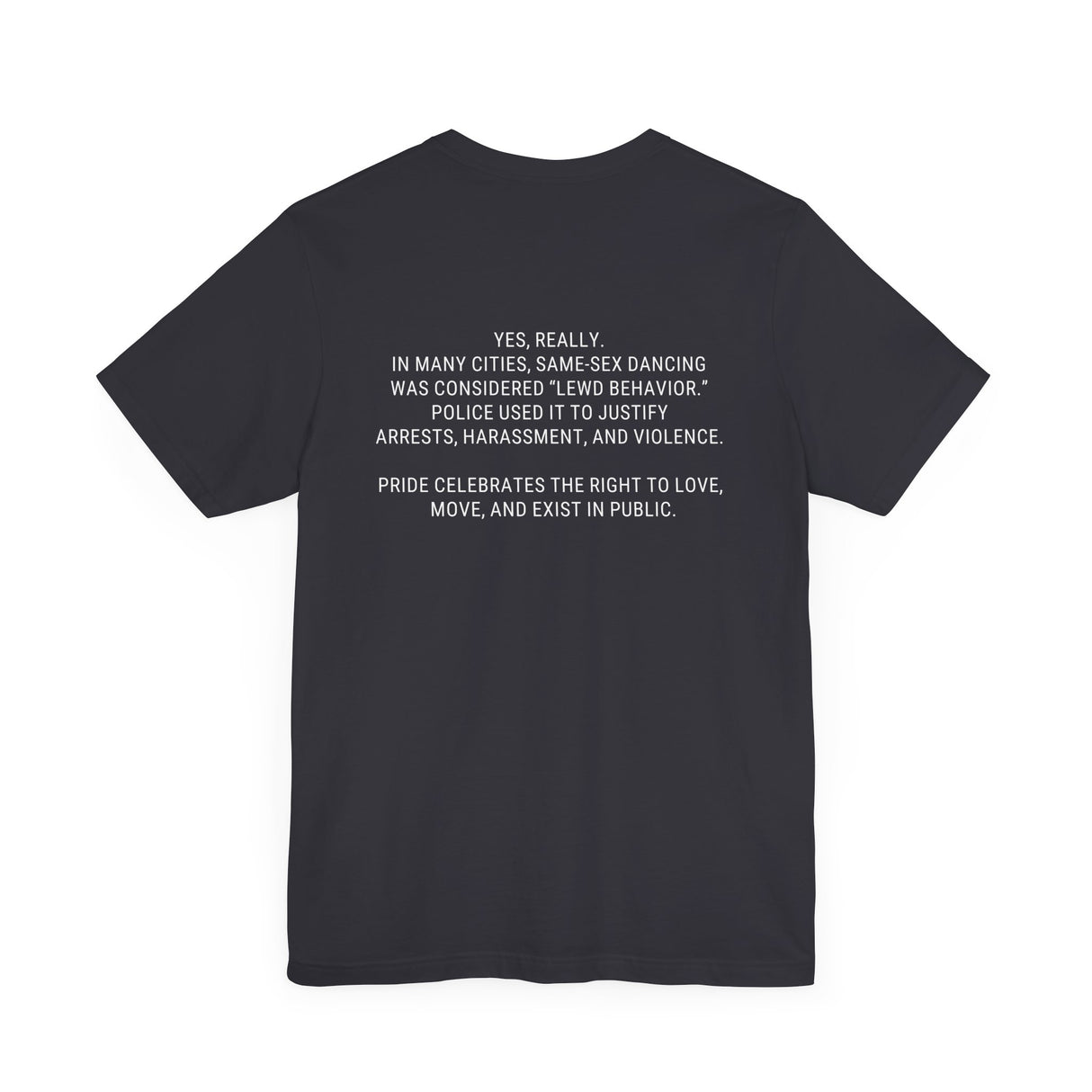 Arrested for Dancing Lightweight Tee – Soft Cotton, Hard Reality