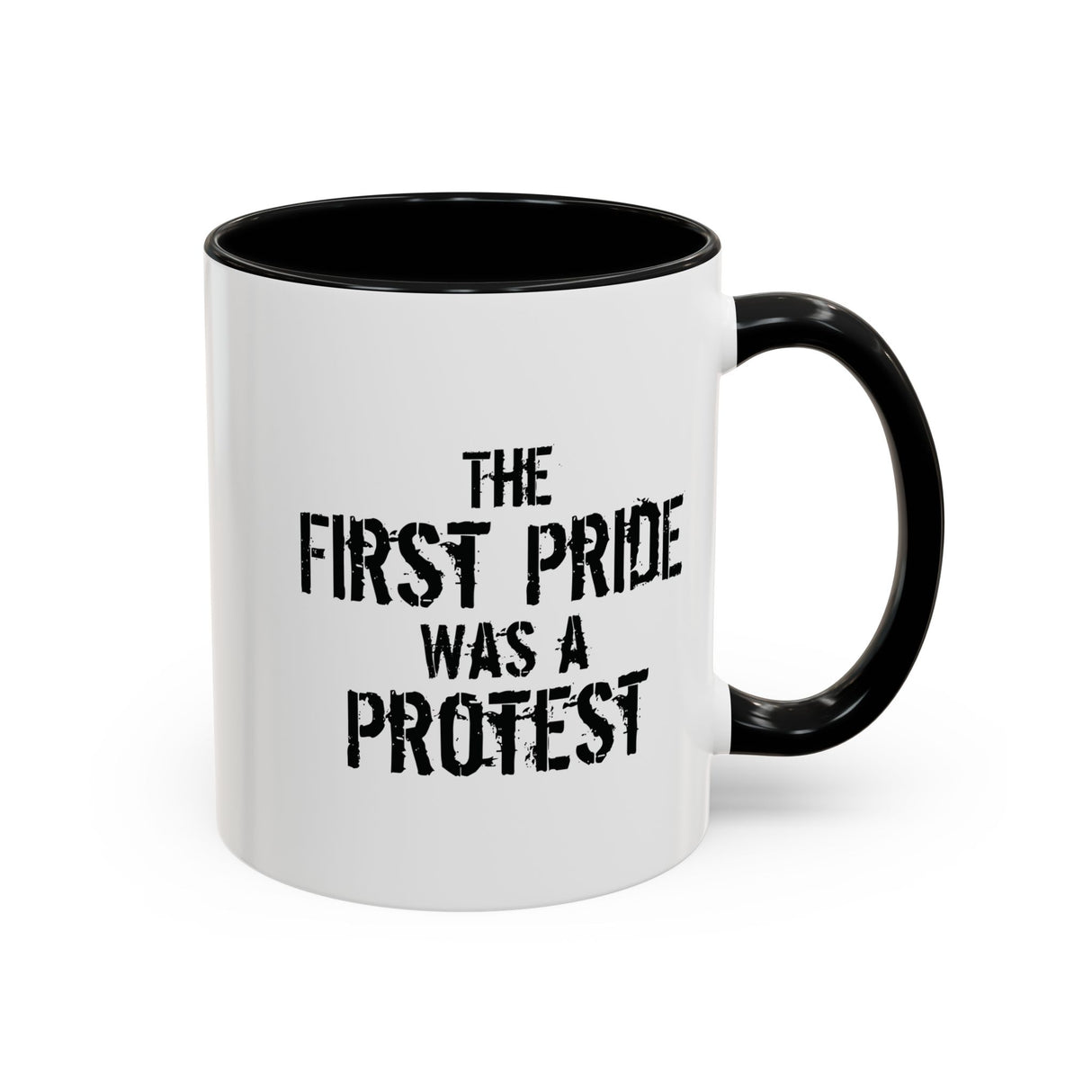 First Pride Was a Protest Accent Mug – Truth in Every Sip