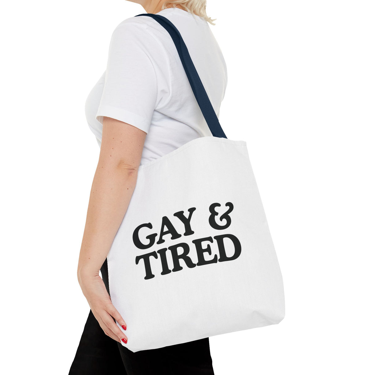 Gay & Tired Tote Bag