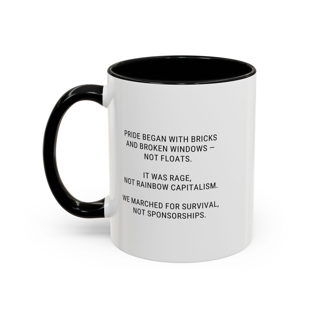 First Pride Was a Protest Accent Mug – Truth in Every Sip