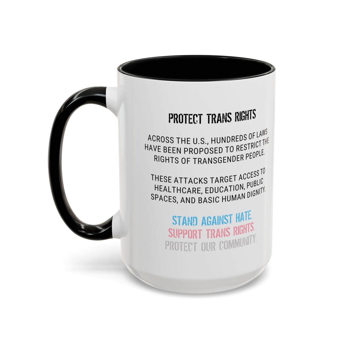 Protect Trans Rights 2025 Accent Mug – Bold Brew, Louder Message