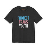 2025 Protect Trans Youth Lightweight Tee – Soft Fit, Urgent Message