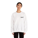 Slut Embroidered Sweatshirt – Soft Fabric, Loud Reputation